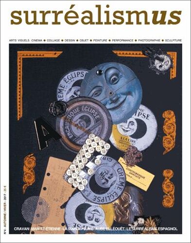 Surréalismus N° 4, Automne-Hiver 2017 - Le Surréalisme Espagnol