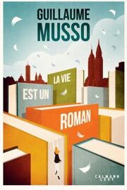 La Vie Est Un Roman