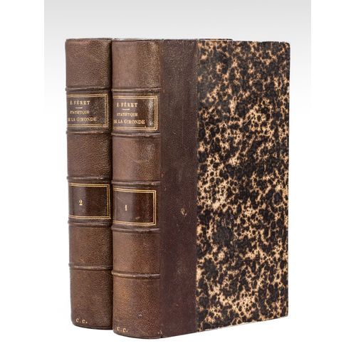 [ Statistique Générale Du Département De La Gironde : Tomes I Et Ii ] .Statistique Générale, Topographique, Scientifique, Industrielle, Commerciale,