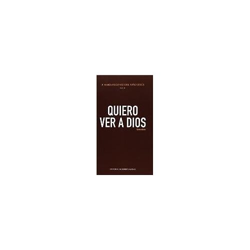 Quiero Ver A Dios