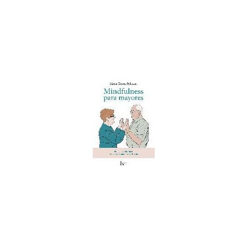 Palomas Peix, M: Mindfulness Para Mayores