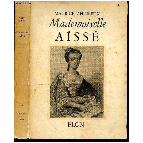 Mademoiselle Aisse + Envoi De L Auteur