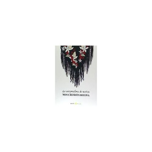 Rendón Molina, N: Compradora De Sueños