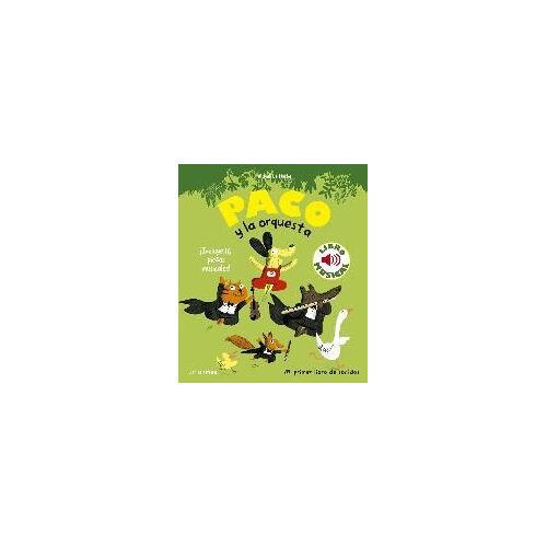 Paco Y La Orquesta. Libro Musical