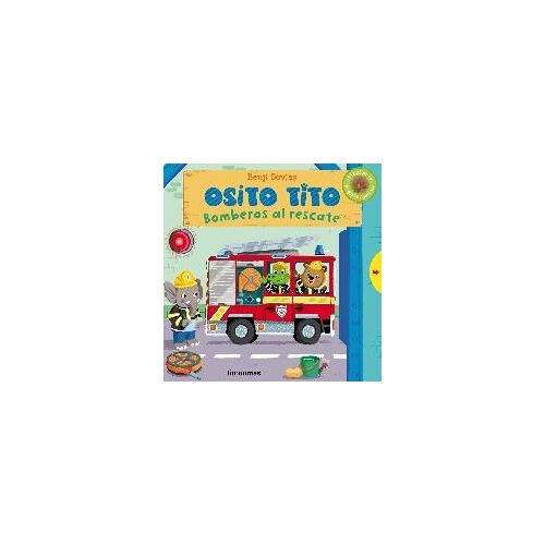 Osito Tito. Bomberos Al Rescate