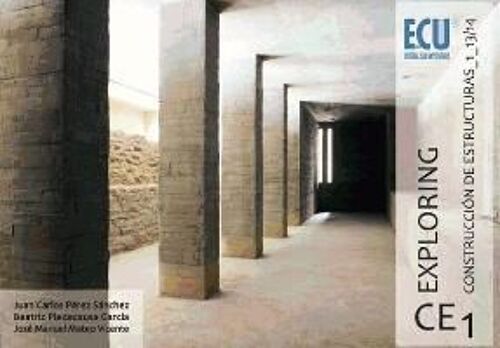 Exploring Ce 1 : Construcción De Estructuras