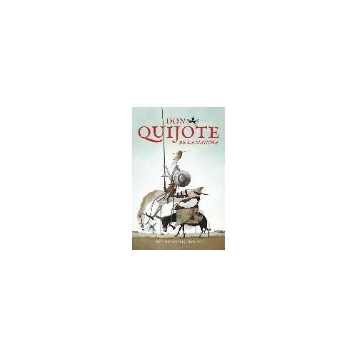Don Quijote De La Mancha