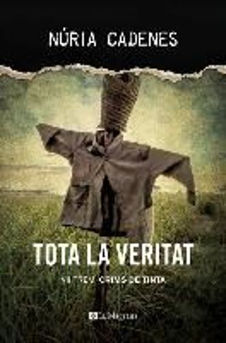 Tota La Veritat (Premi Crims De Tinta)