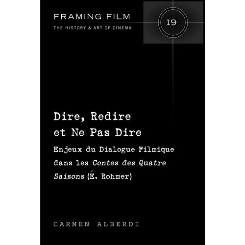 Dire, Redire Et Ne Pas Dire