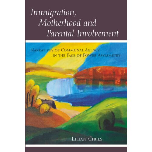 Immigration, Motherhood And Parental Involvement