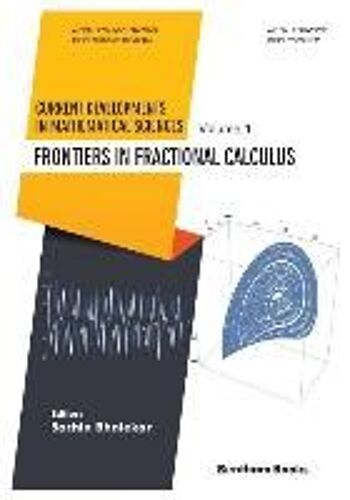 Frontiers In Fractional Calculus