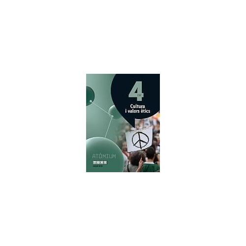 Batlle Suñer, R: Atòmium, Cultura I Valors Ètics, 4 Eso