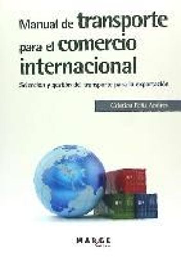 Manual De Transporte Para El Comercio Internacional