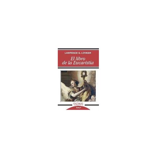 El Libro De La Eucaristía
