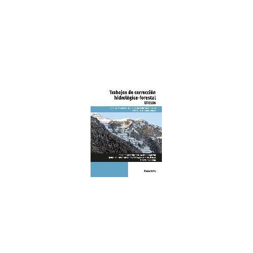 Trabajos De Corrección Hidrológico-Forestal