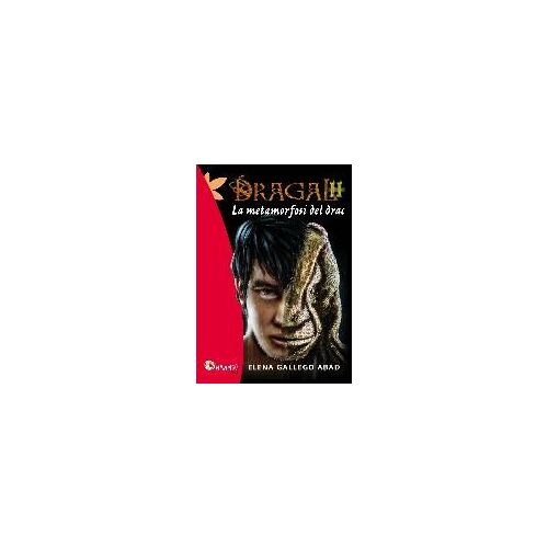 Gallego Abad, E: Dragal 2: La Metamorfosi Del Drac