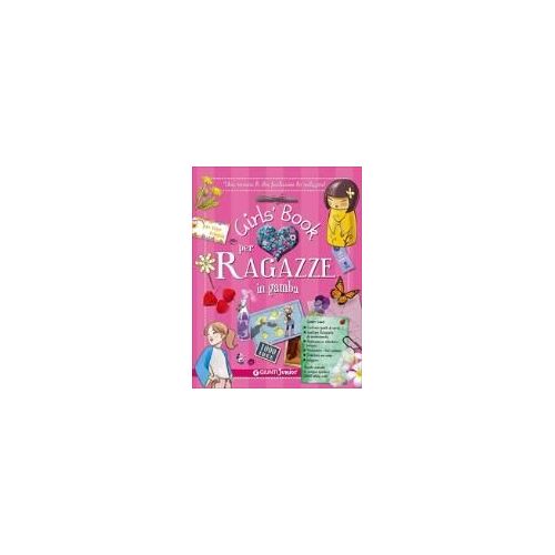Girls' Book Per Ragazze In Gamba. Con Adesivi