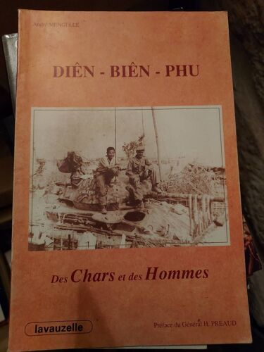 Diên Biên Phu Des Chars Et Des Hommes 
