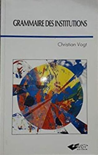 Grammaire Des Institutions
