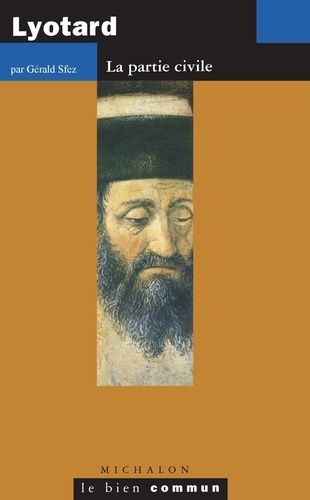 Lyotard - La Partie Civile