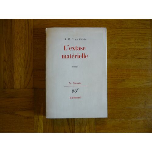 L¿Extase Matérielle. Essai.