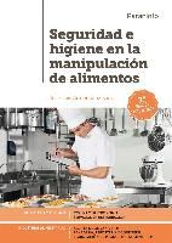 Seguridad E Higiene En La Manipulación De Alimentos