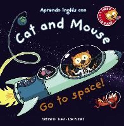 Cat And Mouse, Go To Space!
