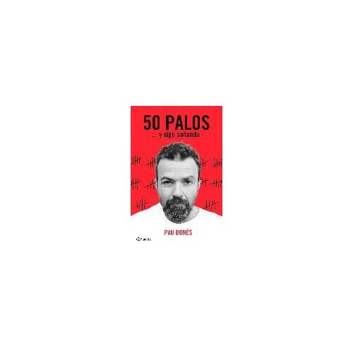 50 Palos : -- Y Sigo Soñando