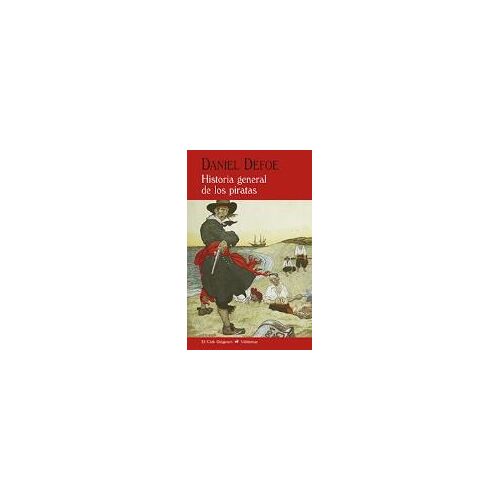 Historia General De Los Piratas