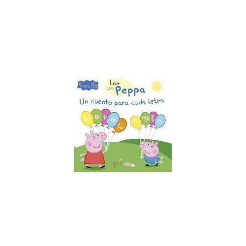 Peppa Pig. Un Cuento Para Cada Letra, A, E, I, O, U, P, M, L, S