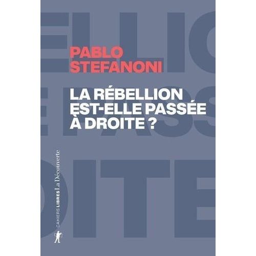 La Rébellion Est-Elle Passée À Droite ?