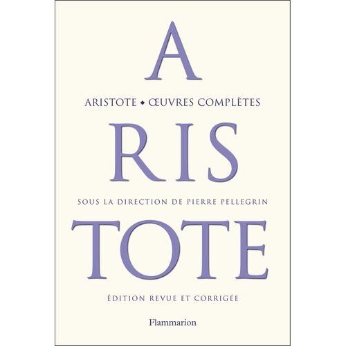 Aristote - Oeuvres Complètes