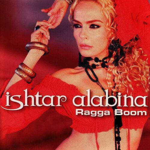 Ishtar Alabina Ragga Boom Cd Maxi 7 Versions