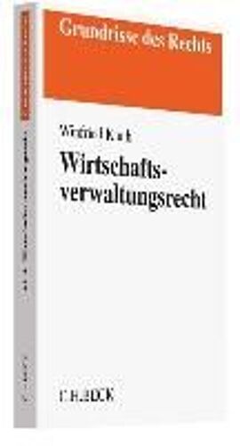 Öffentliches Wirtschaftsrecht