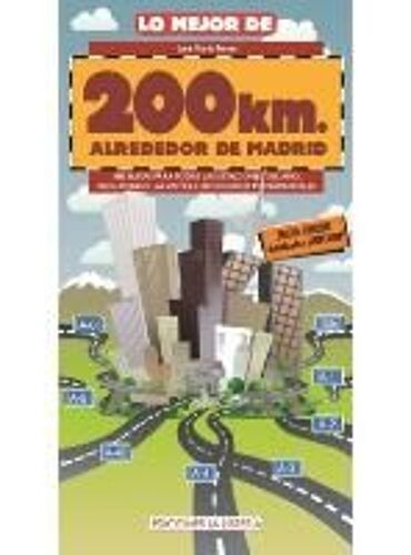 Ferrer, J: Mejor De 200 Km Alrededor De Madrid