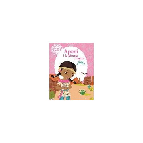 Nadja: Minimiki 2. Aponi I La Ploma Màgica