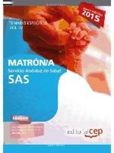 Matrón/A Del Servicio Andaluz De Salud (Sas). Temario Especí