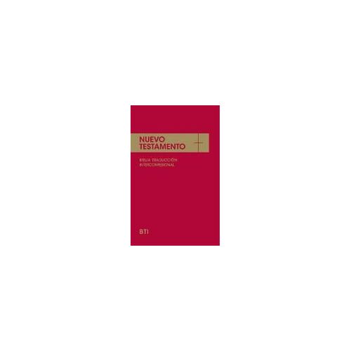 Nuevo Testamento : Biblia Traducción Interconfesional.
