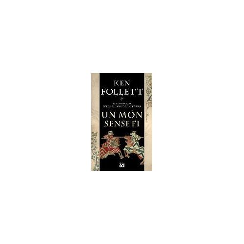 Follett, K: Món Sense Fi