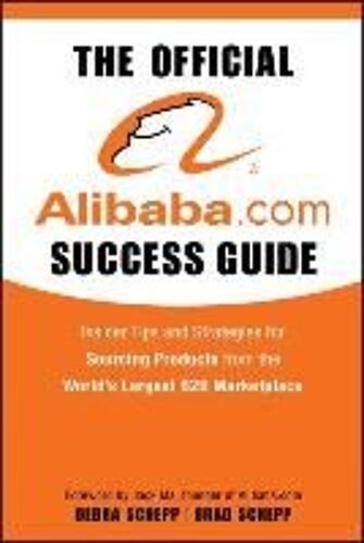 The Official Alibaba.Com Success Guide
