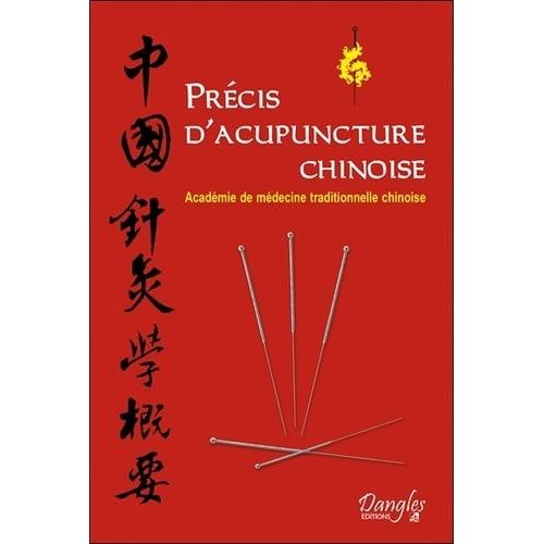 Précis D'acupuncture Chinoise