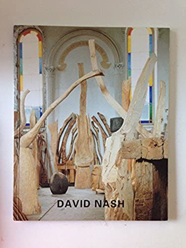 David Nash: Recent Sculpture