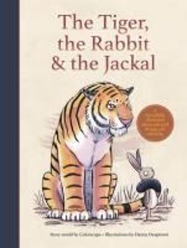 The Tiger, The Rabbit And The Jackal