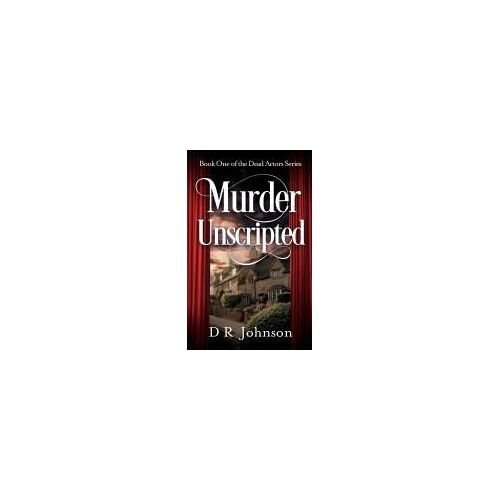 Murder Unscripted