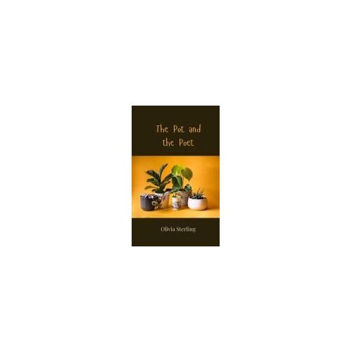The Pot And The Poet