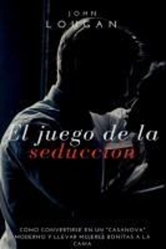 El Juego De La Seducci N