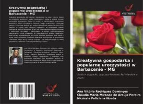 Kreatywna Gospodarka I Popularne Uroczysto¿Ci W Barbacenie - Mg