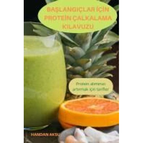 Ba¿Langiçlar ¿Ç¿N Prote¿N Çalkalama Kilavuzu