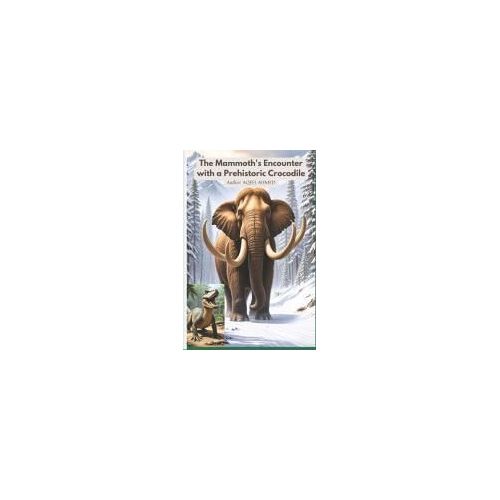 The Mammoth's Encounter With A Prehistoric Crocodile