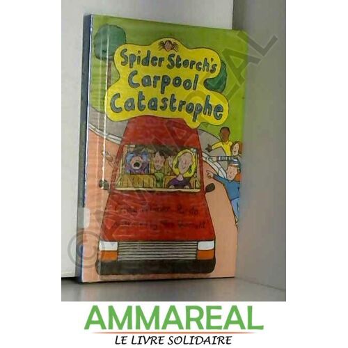 Spider Storch's Carpool Catastrophe